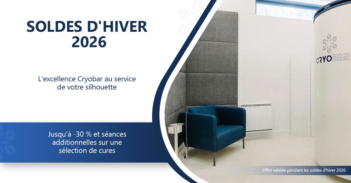 Soldes d’Hiver 2026 - CRYOBAR